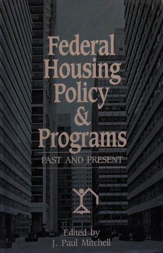 Federal housing policy and programs