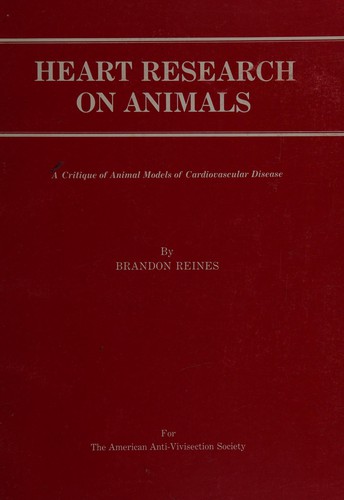 Heart research on animals by Brandon Kuker-Reines cover
