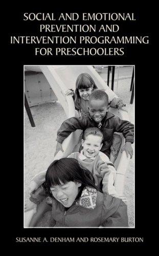 Social and emotional prevention and intervention programming for preschoolers