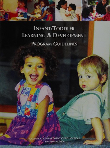 Infant/toddler learning & development program guidelines