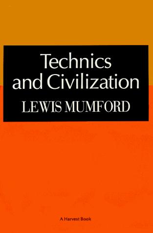 Technics and civilization