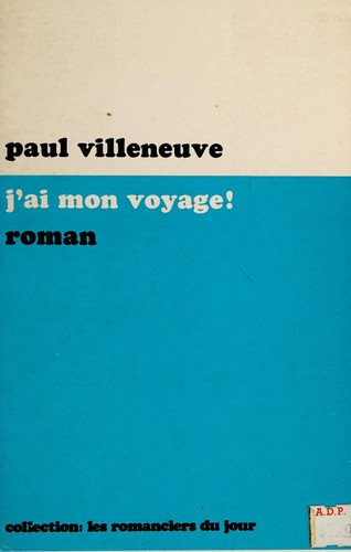 J'ai mon voyage!