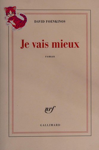 Je vais mieux by David Foenkinos cover