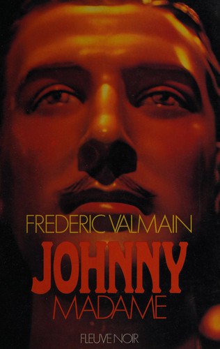 Johnny-Madame by Frédéric Valmain cover