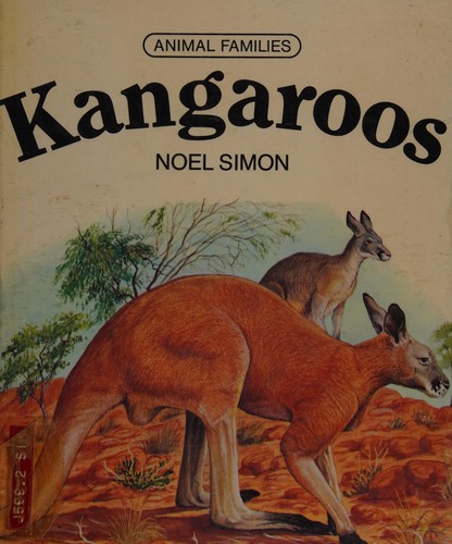Kangaroos (Animal Families) by Noel Simon cover