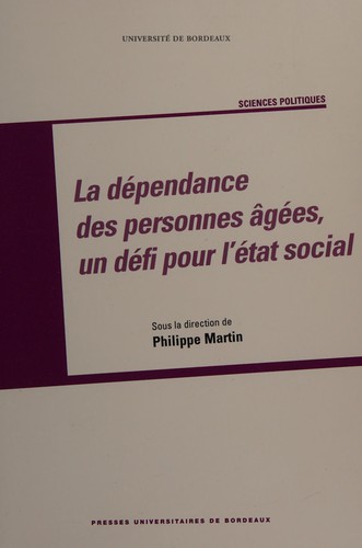 La dépendance des personnes âgées, un défi pour l'État social