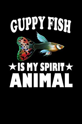 Guppy Fish Is My Spirit Animal by Marko Marcus cover