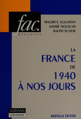 La France de 1940 à nos jours by Maurice Agulhon cover