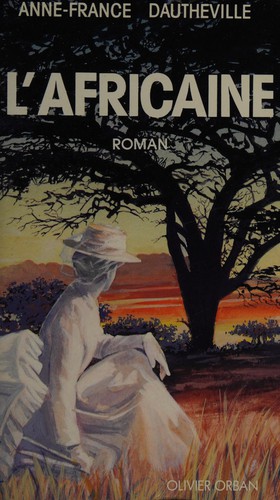 L' africaine by Anne France Dautheville cover