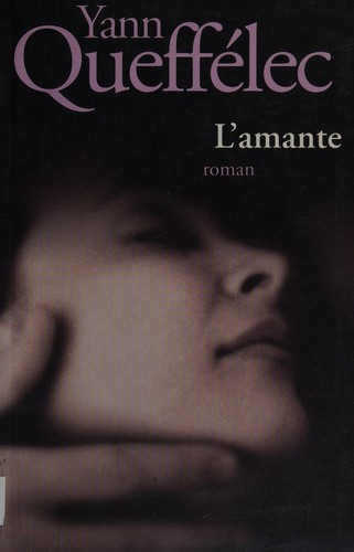 L'amante by Yann Queffélec cover