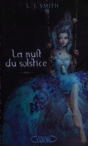 La nuit du solstice by Lisa Jane Smith cover