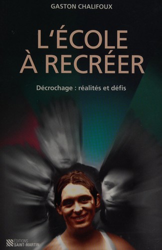 L' école à recréer