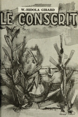 Le conscrit by Wilfrid-Hidola Girard cover
