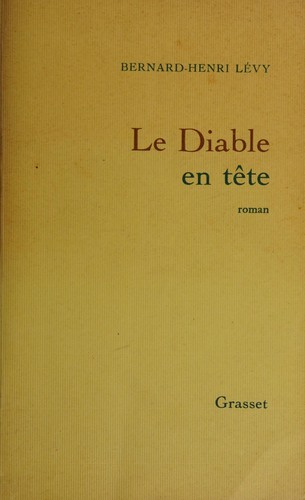Le Diable en tête by Bernard-Henri Lévy cover