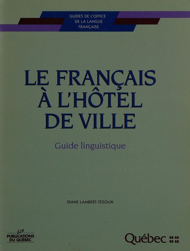 Le français à l'hôtel de ville by Diane Lambert-Tesolin cover