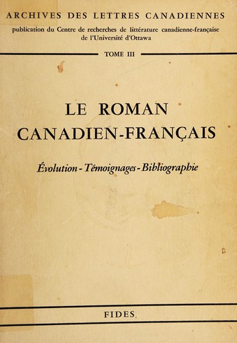 Le Roman canadien-français by Paul Wyczynski cover