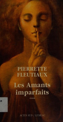 Les amants imparfaits by Pierrette Fleutiaux cover