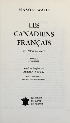 Les canadiens français, de 1760 à nos jours by Mason Wade cover