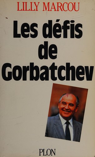 Les défis de Gorbatchev