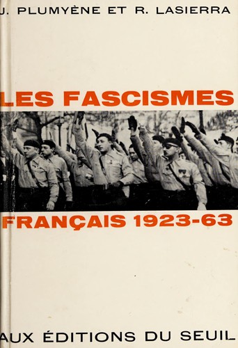 Les fascismes français, 1923-1963 by Jean Plumyène cover