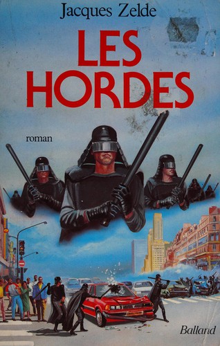 Les hordes by Jacques Zelde cover