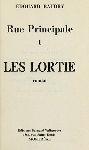 Les lortie by Edouard Baudry cover