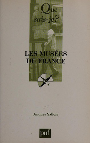 Les musées de France by Jacques Sallois cover