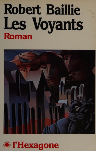 Les voyants by Baillie, Robert cover