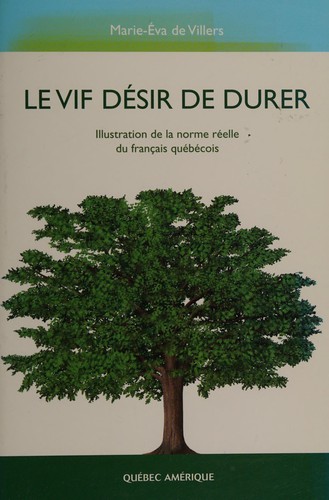 Vif désir de durer(Le)