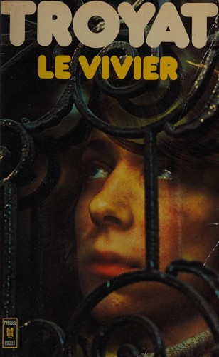 Le vivier by Henri Troyat cover
