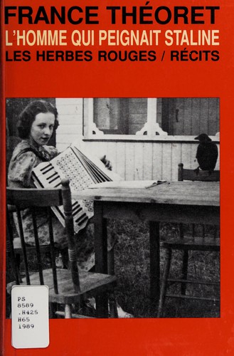 L'homme qui peignait Staline by France Théoret cover
