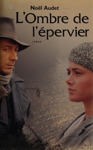 L' ombre de l'épervier by Noël Audet cover