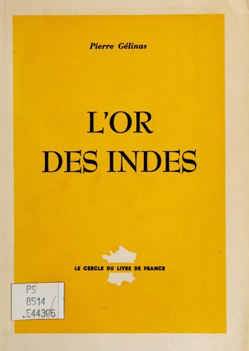 L'or des Indes by Pierre Gélinas cover