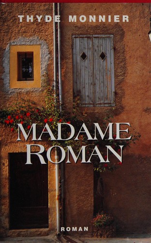 Madame Roman by Thyde Monnier cover