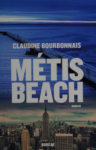Métis Beach by Claudine Bourbonnais cover