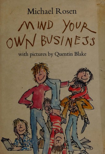 Mind your own business