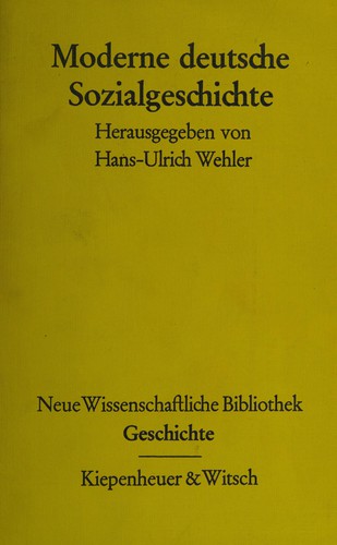 Moderne deutsche Sozialgeschichte by Hans-Ulrich Wehler cover