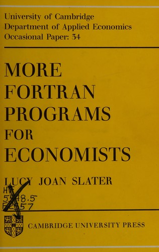 More Fortran programs for economists by Lucy Joan Slater cover