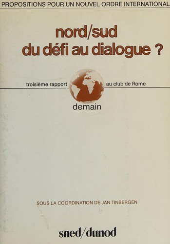 Nord-sud, du défi au dialogue?