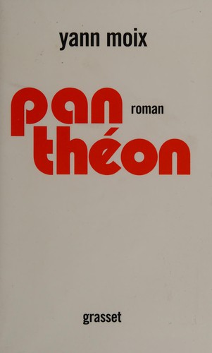 Panthéon by Yann Moix cover