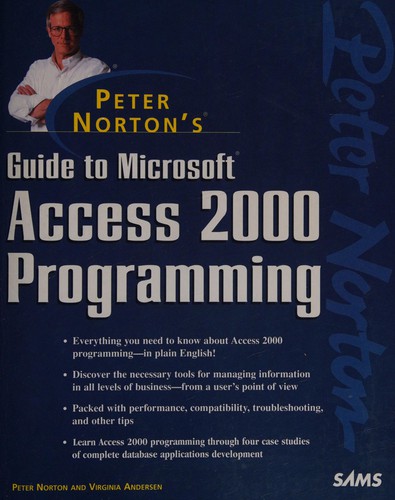 Peter Norton's guide to Access 2000 programming