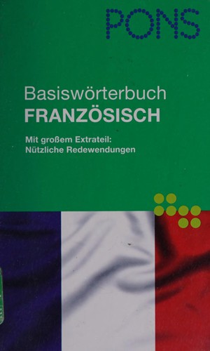 PONS Basiswörterbuch Französisch-Deutsch, Deutsch-Französisch by Valérie Deinert, Barbara Krüger cover