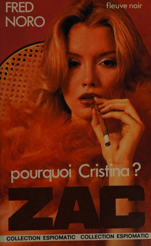 Pourquoi Cristina?