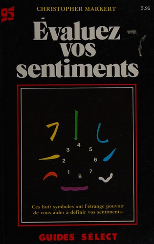 Evaluez vos sentiments by Christopher Markert cover