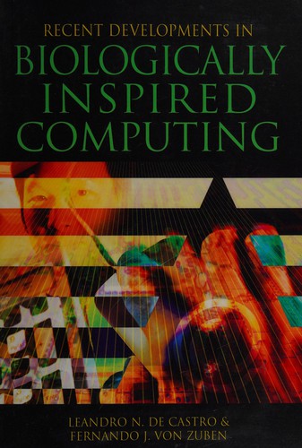 Recent development in biologically inspired computing