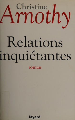 Relations inquiétantes