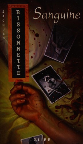 Sanguine by Jacques Bissonnette cover