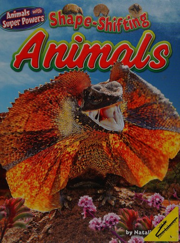 Shape-Shifting Animals by Natalie Lunis cover
