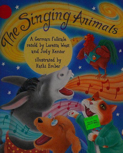 The Singing Animals by Loretta West cover