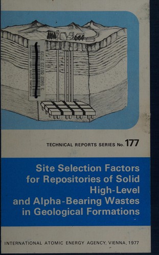 Site selection factors for repositories of solid high-level and alpha-bearing wastes in geological formations